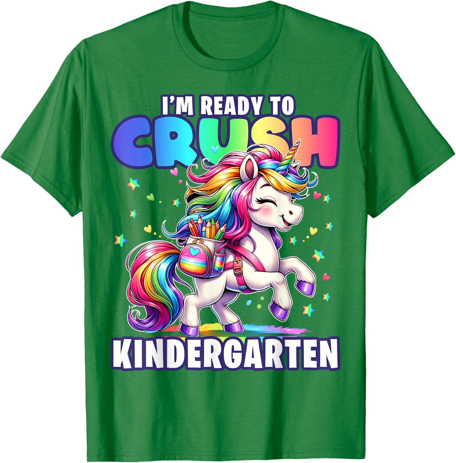 Crush Kindergarten Girls Back to School Unicorn First Day T-Shirt - T-Shirt | Irish Green