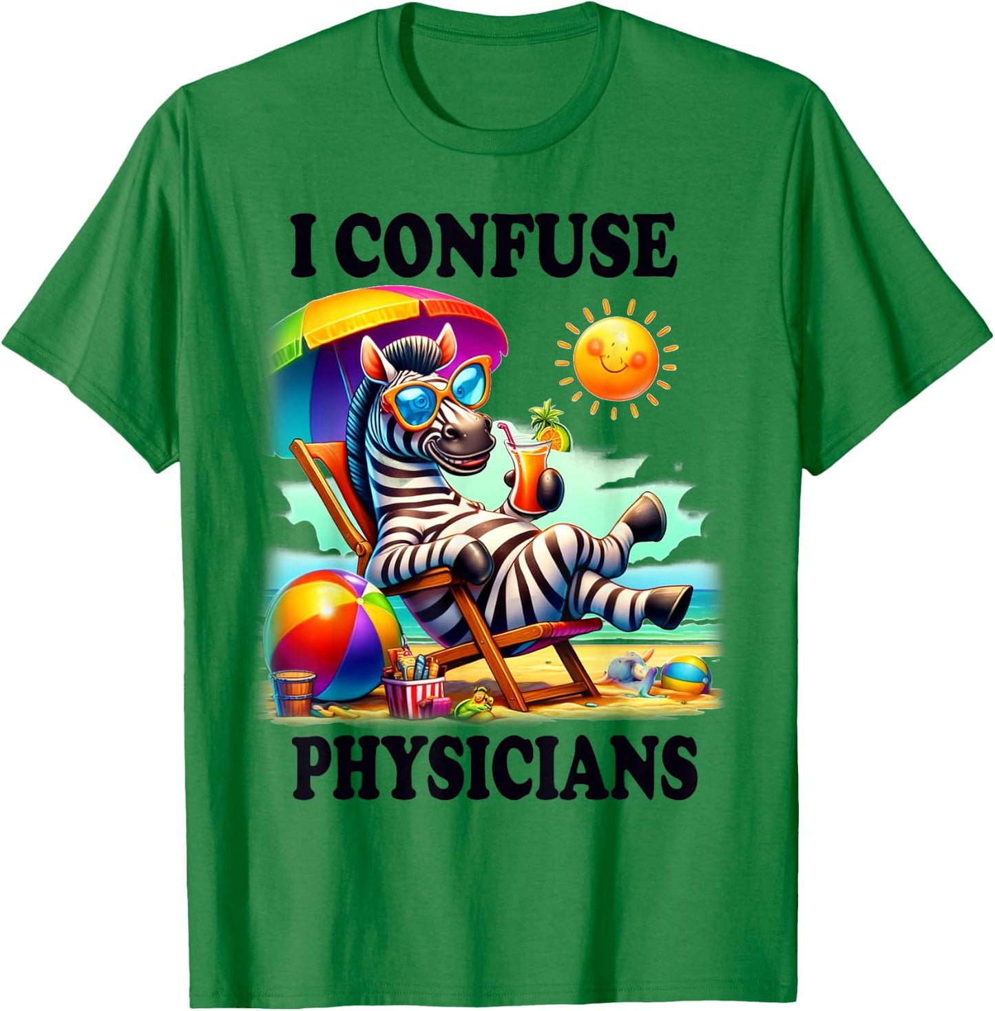 Funny Chronic Illness I confuse Physicians T-Shirt - T-Shirt | Irish Green