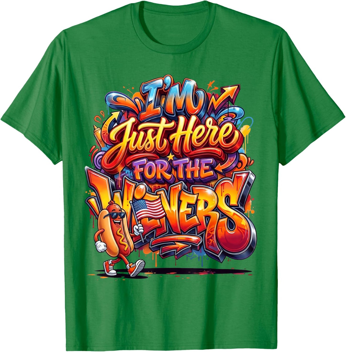 Funny Hot Dog I'm Just Here for The Wieners Fourth of July T-Shirt - T-Shirt | Irish Green
