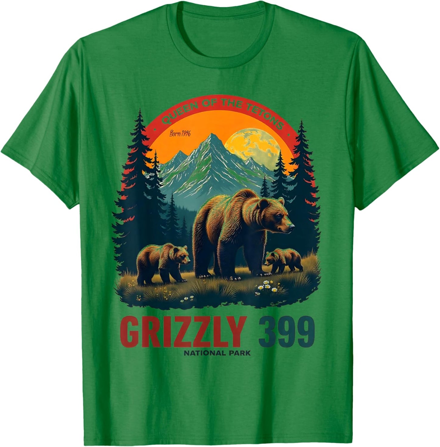 Queen of the Tetons Grizzly 399 National Park Adventure T-Shirt - T-Shirt | Irish Green