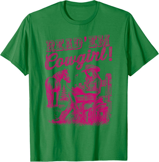 Read 'em Cowgirl Cute Western Cowgirl Texas Bookish Bookworm T-Shirt - T-Shirt | Irish Green