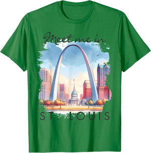 St. Louis Missouri Travel Lover Trip Meet Me In St. Louis T-Shirt - T-Shirt | Irish Green