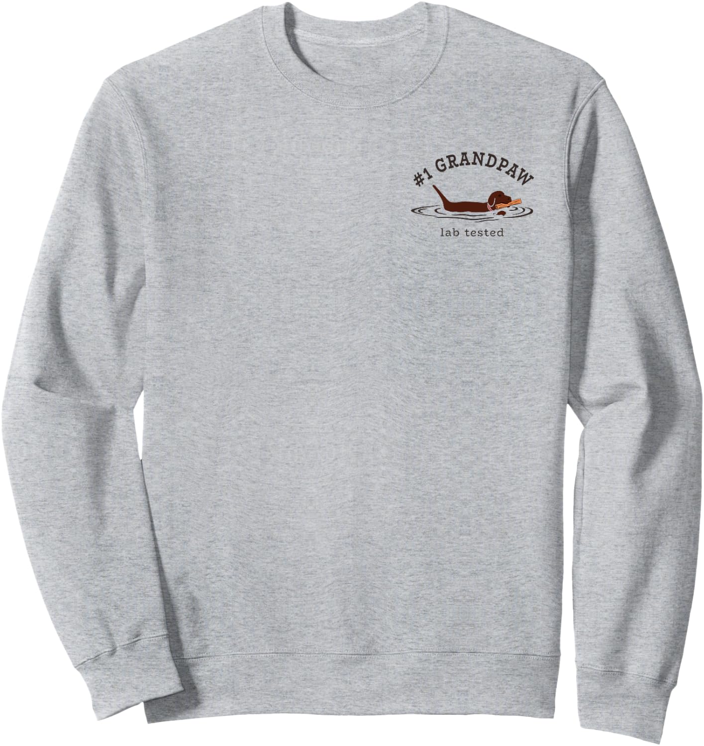 2 Sided Print Chocolate Labrador Retriever Dog #1 Grandpaw Men Sweatshirt - Sweatshirt | Ash