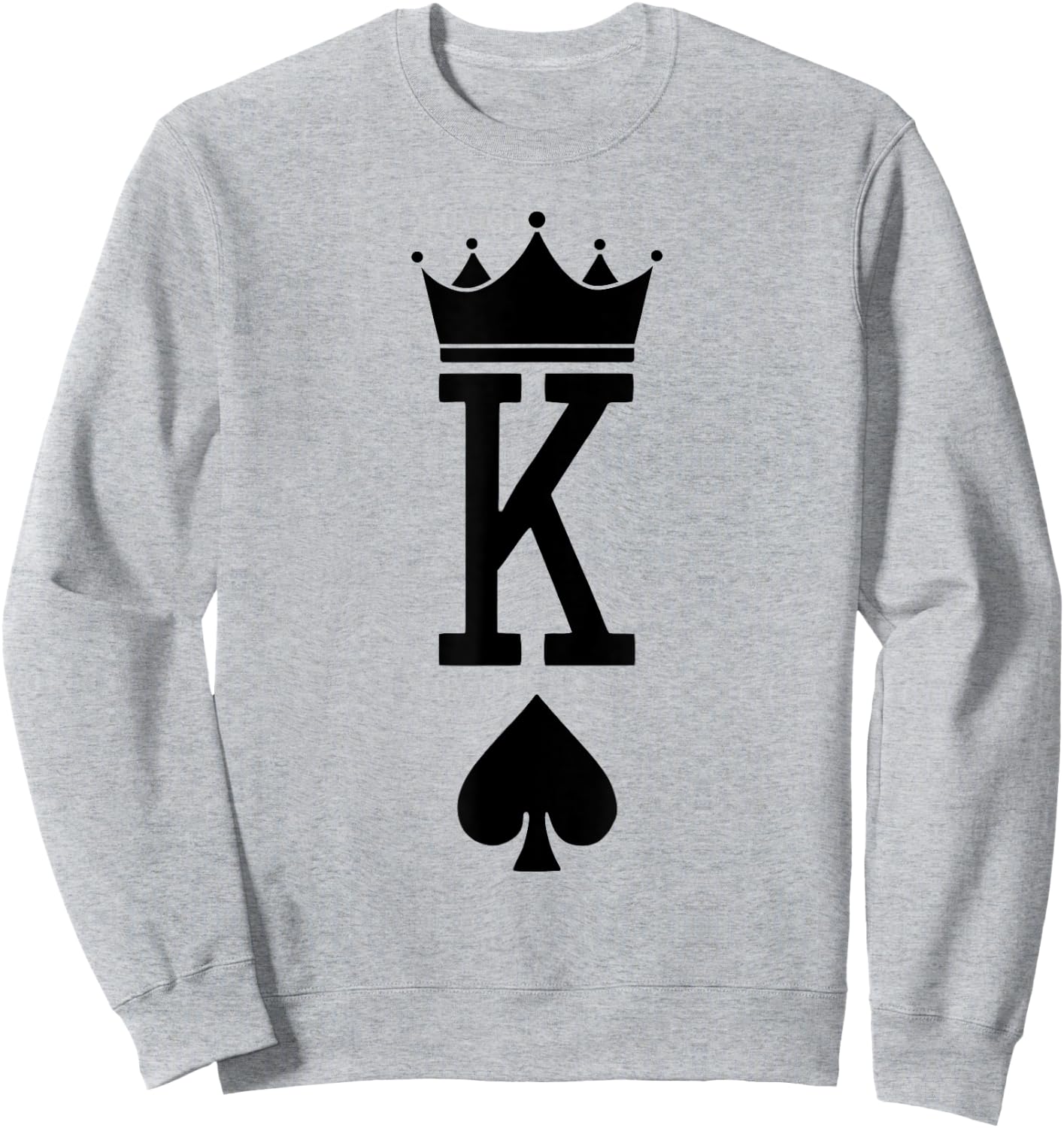 King Spades Card Game Lover Dice Games Lover Card Symbols Sweatshirt - Sweatshirt | Ash