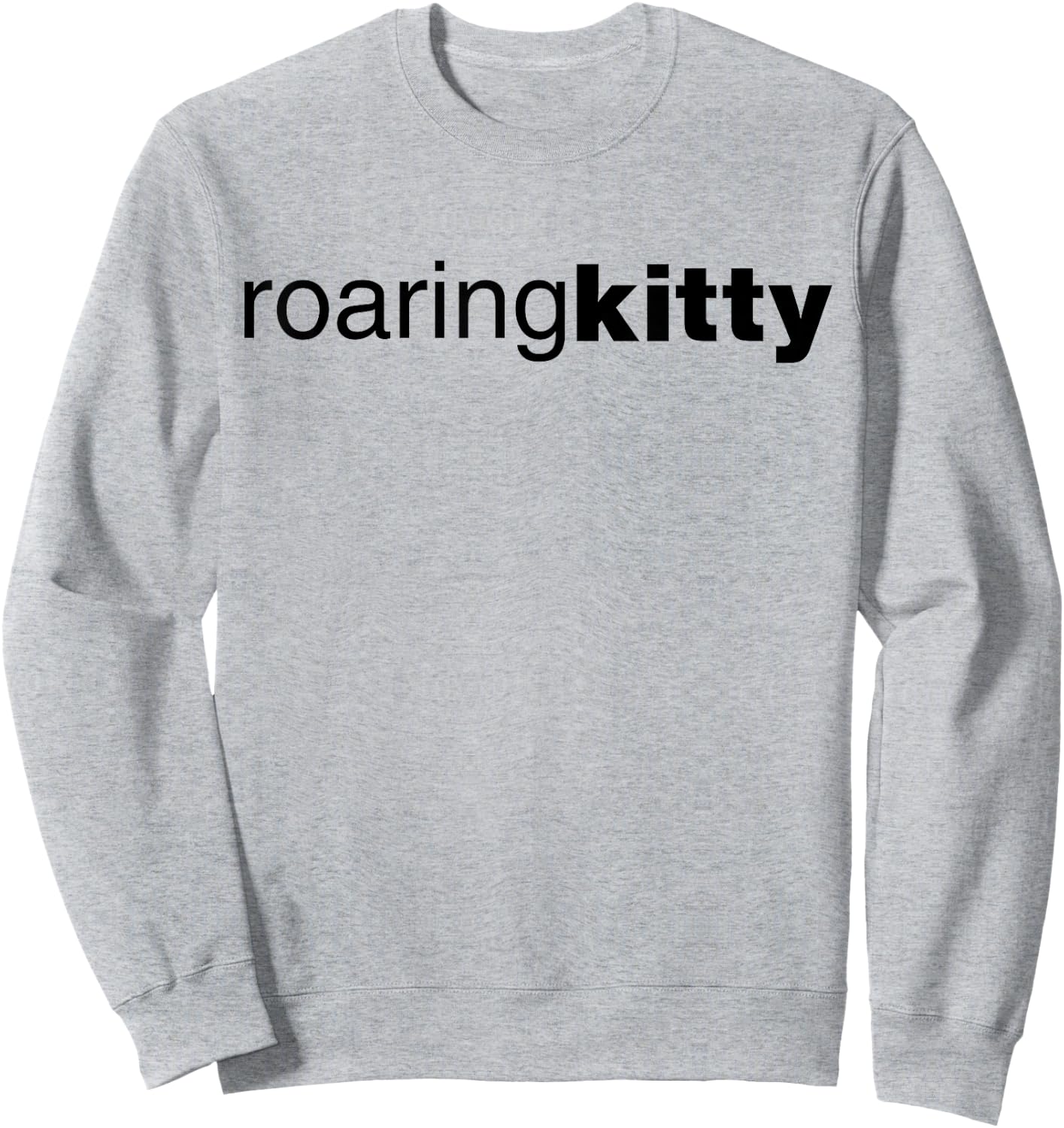 Roaring Kitty Sweatshirt - Sweatshirt | Ash