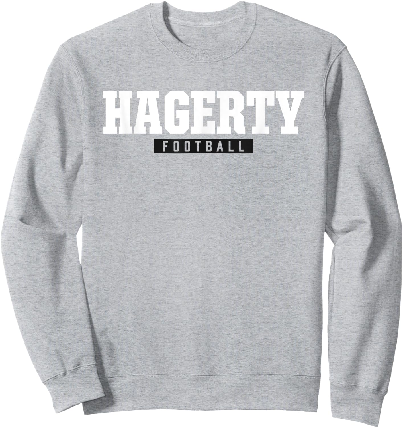 Hagerty High School Football HS Sweatshirt - Sweatshirt | Ash