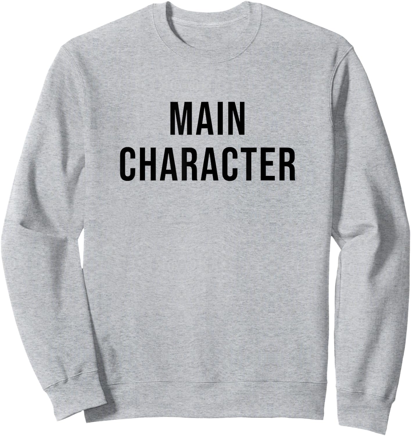 Main Character Sweatshirt - Sweatshirt | Ash