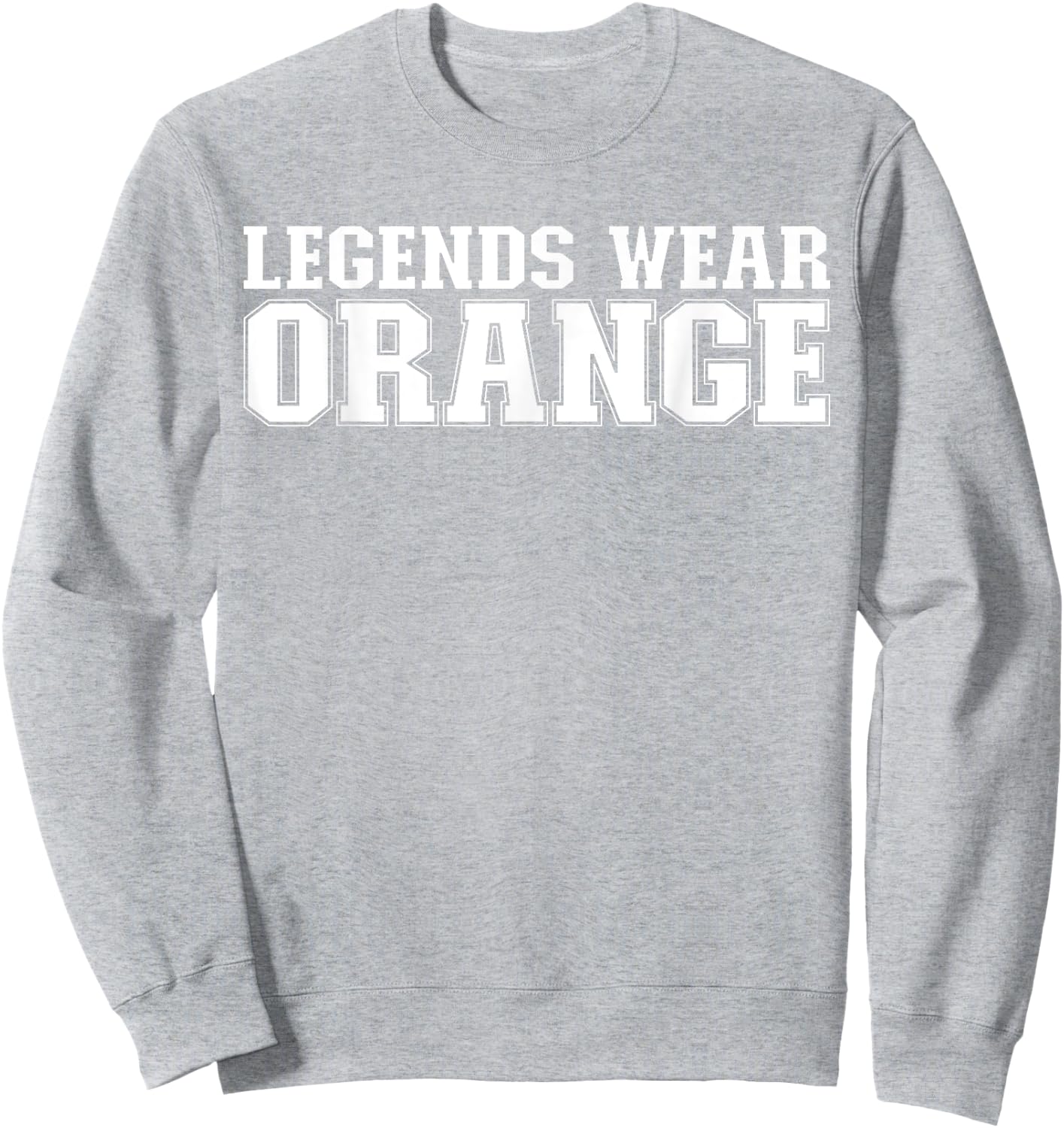 Legends Wear Orange Spirit Wear Team Game Color War Funny Sweatshirt - Sweatshirt | Ash