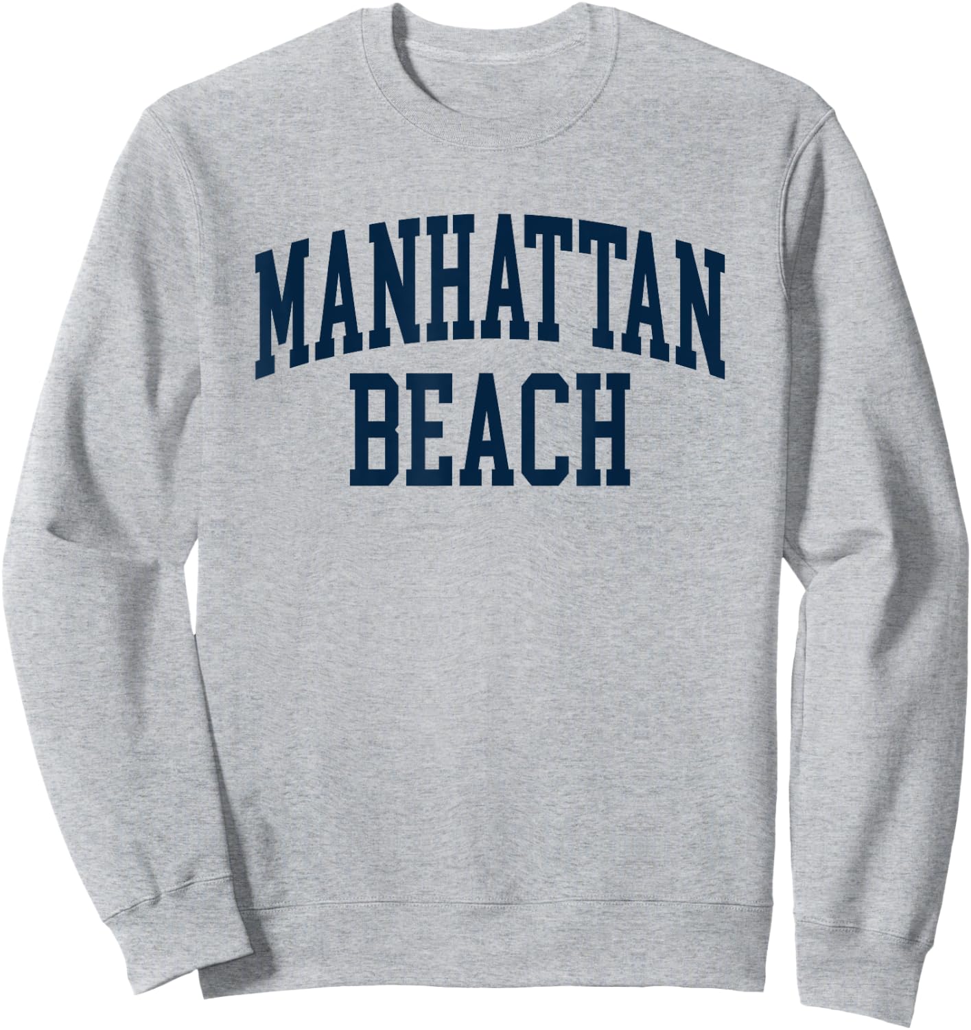 Manhattan Beach New York Souvenir Retro Preppy Throwback Sweatshirt - Sweatshirt | Ash