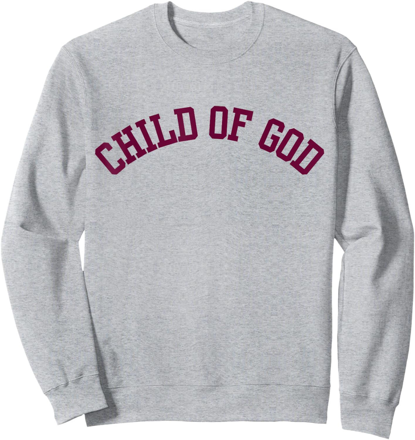 Child of God. Christian theme Sweatshirt - Sweatshirt | Ash