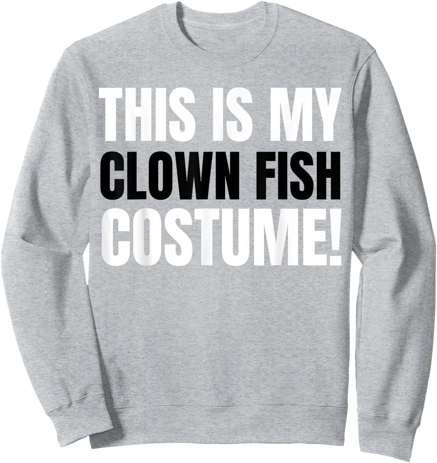 Funny Clown Fish Costume Sweatshirt - Sweatshirt | Ash