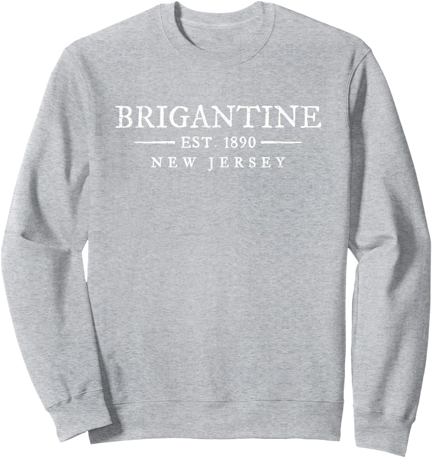 Brigantine New Jersey Vintage Letter Text Established Sweatshirt - Sweatshirt | Ash