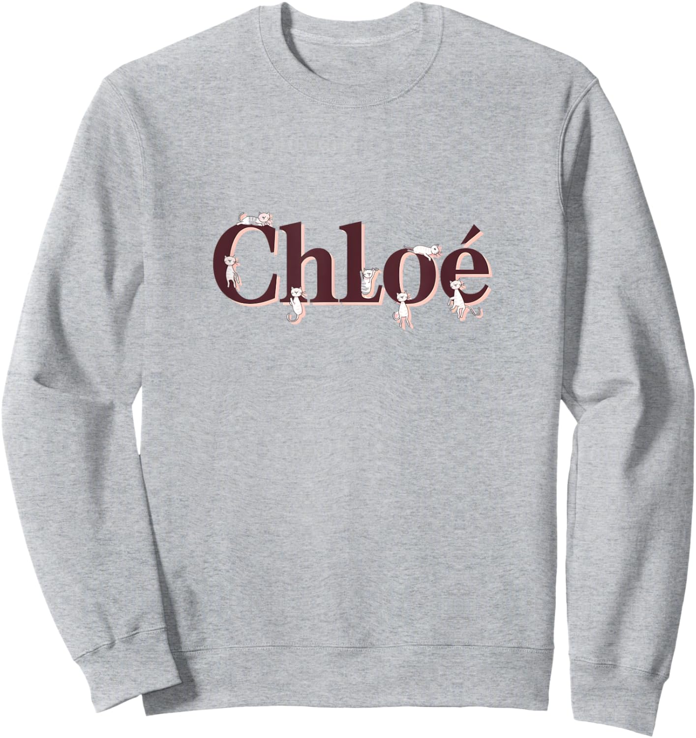 Unique CHLOE First Name Cat Text Animal Whiskers Paws Sweatshirt - Sweatshirt | Ash