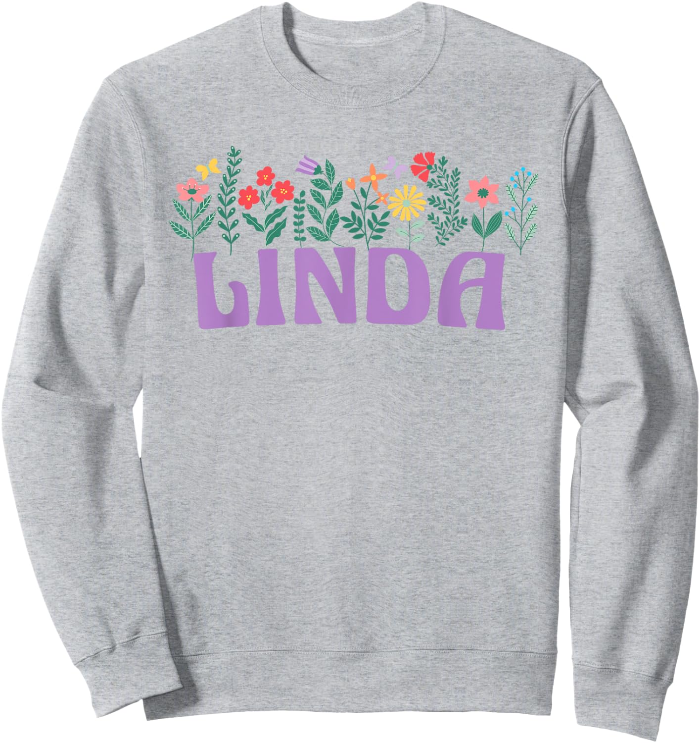 Wildflower Floral Linda First Name Mother's Day Women Sweatshirt - Sweatshirt | Ash