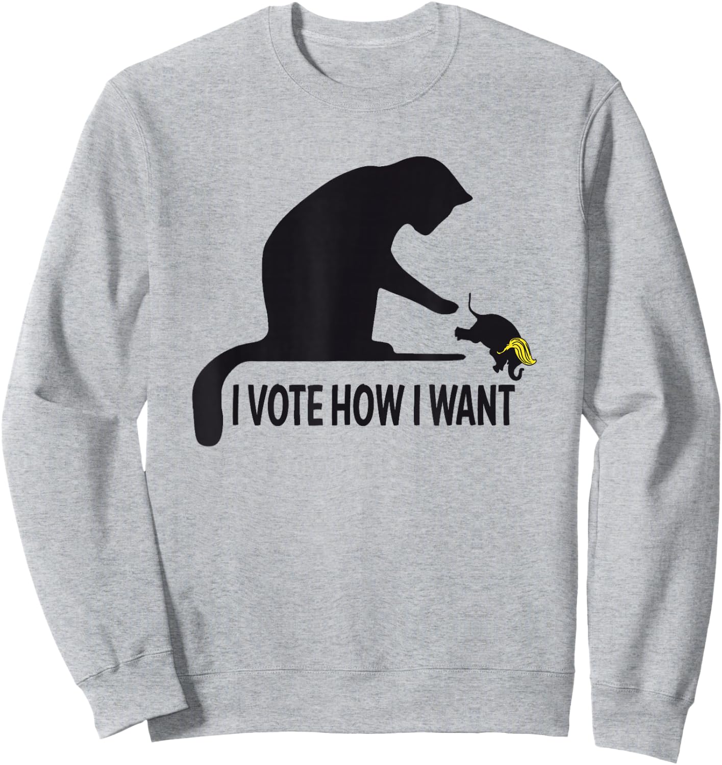 I Vote How I Want Funny Cat Lady Graphic Pushing Elephant Sweatshirt - Sweatshirt | Ash