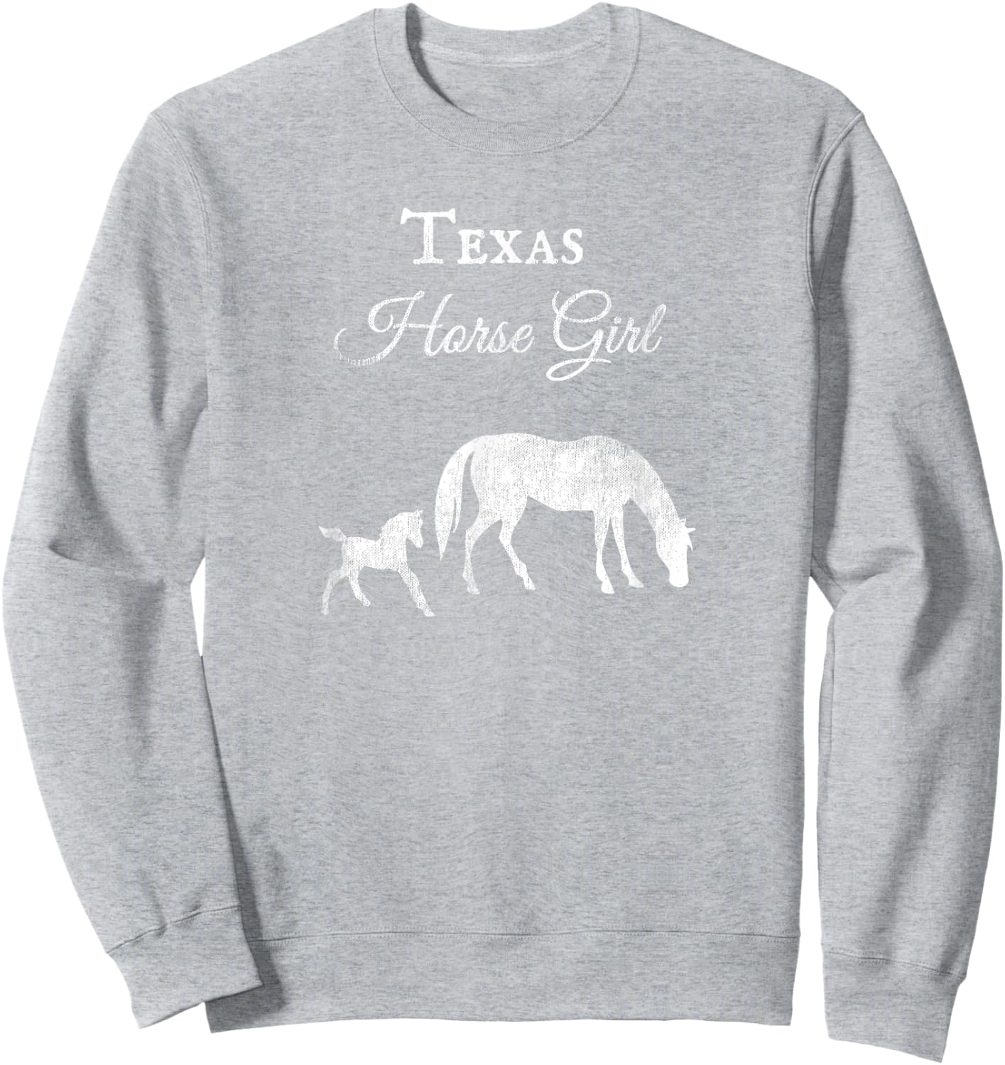 Texas Horse Girl Distressed Design Novelty T Shirt Gift Sweatshirt - Sweatshirt | Ash