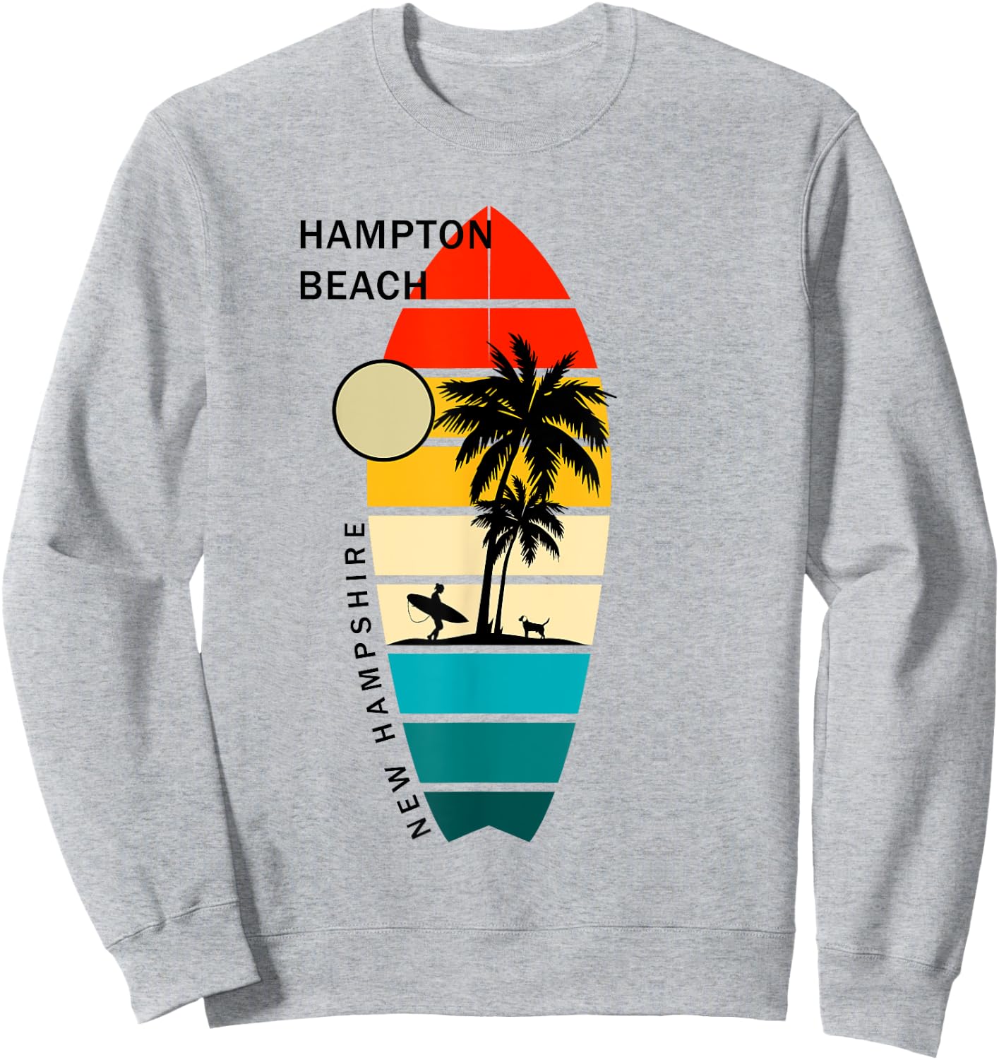 Retro Hampton Beach New Hampshire Surfboarders Surfers Sweatshirt - Sweatshirt | Ash