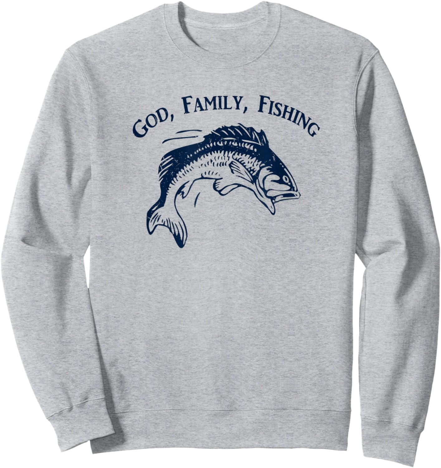 God Family Fishing Christian Fisherman Bass Fish Art Graphic Sweatshirt - Sweatshirt | Ash
