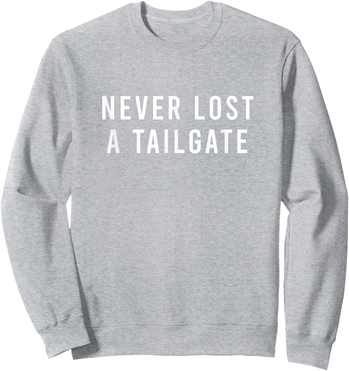 Never Lost A Tailgate Orange White Sweatshirt - Sweatshirt | Ash