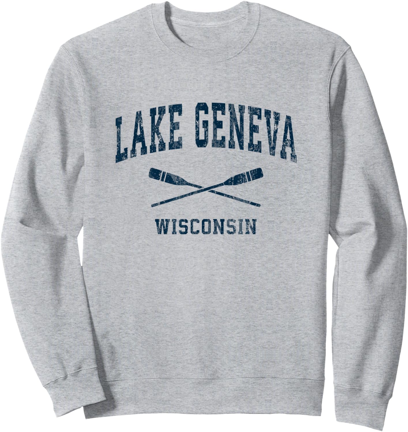 Lake Geneva Wisconsin Vintage Nautical Paddles Sports Oars Sweatshirt - Sweatshirt | Ash