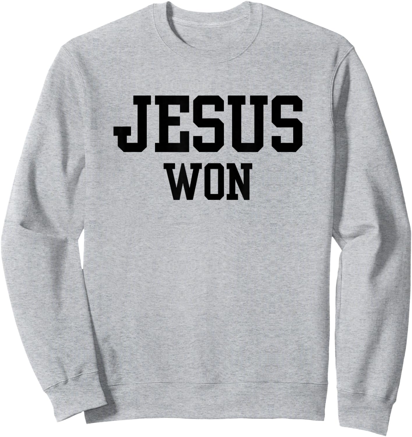 Christian, JESUS WON Sweatshirt - Sweatshirt | Ash