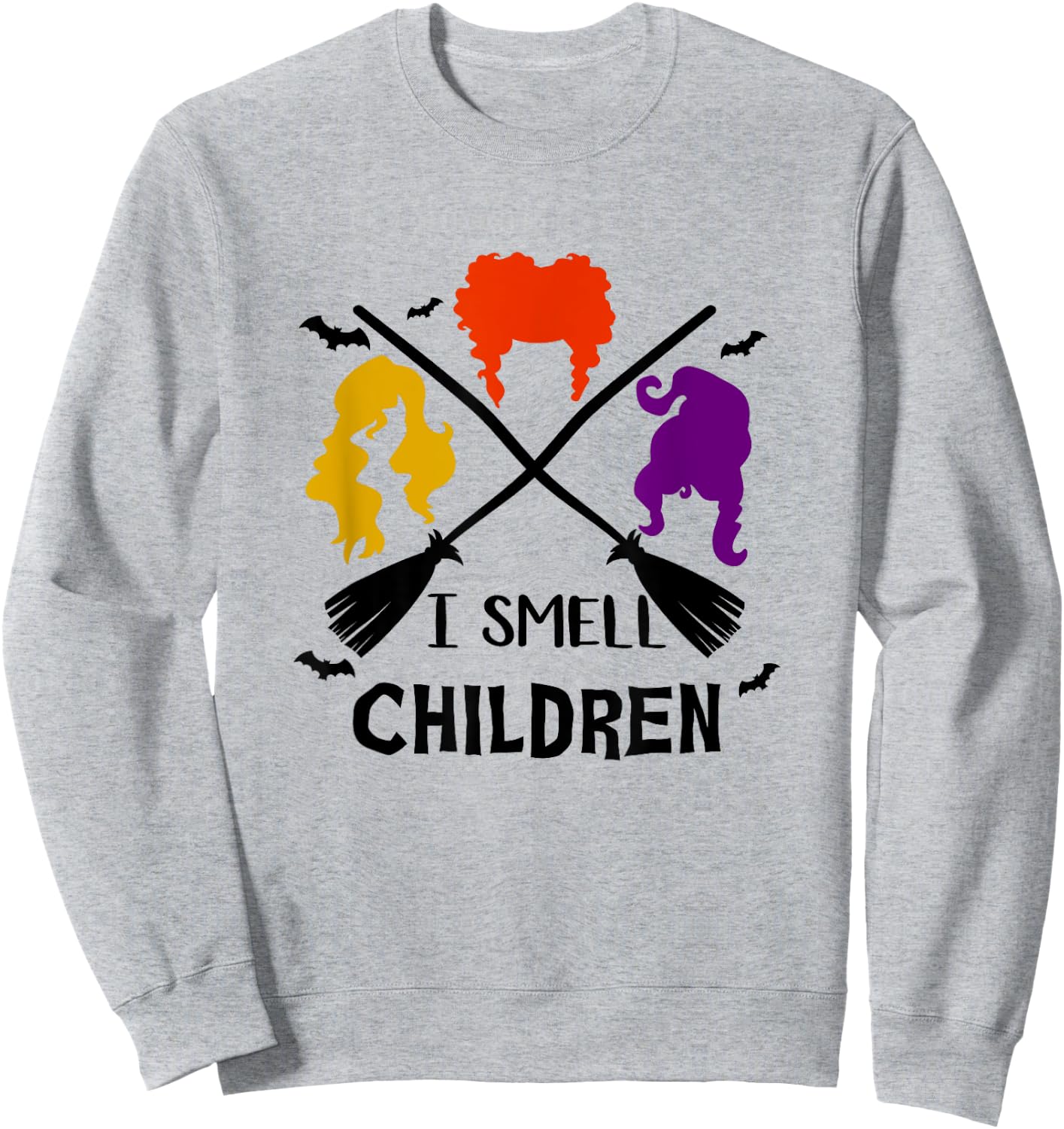 I Smell Children | Funny Witches Halloween Party Costume Sweatshirt - Sweatshirt | Ash