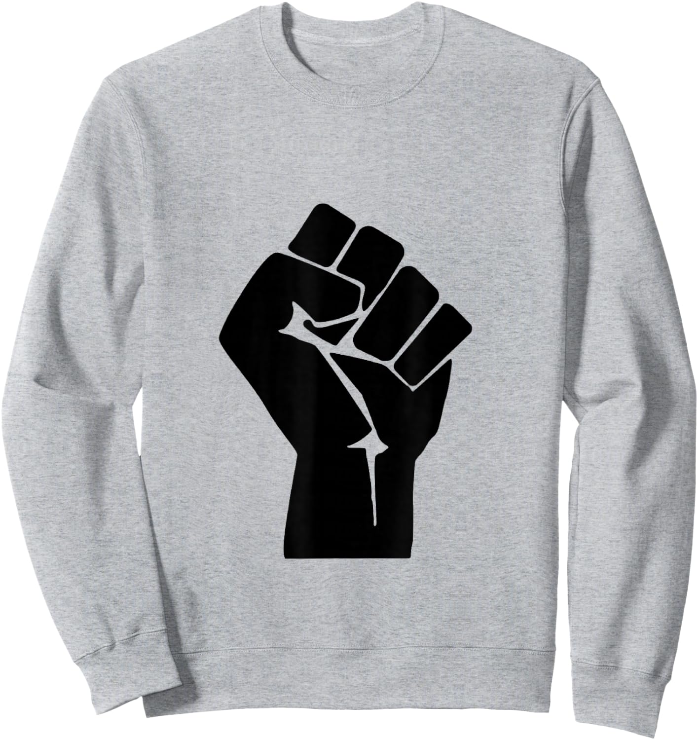 Raised Clenched Fist Resist Protest Sweatshirt - Sweatshirt | Ash