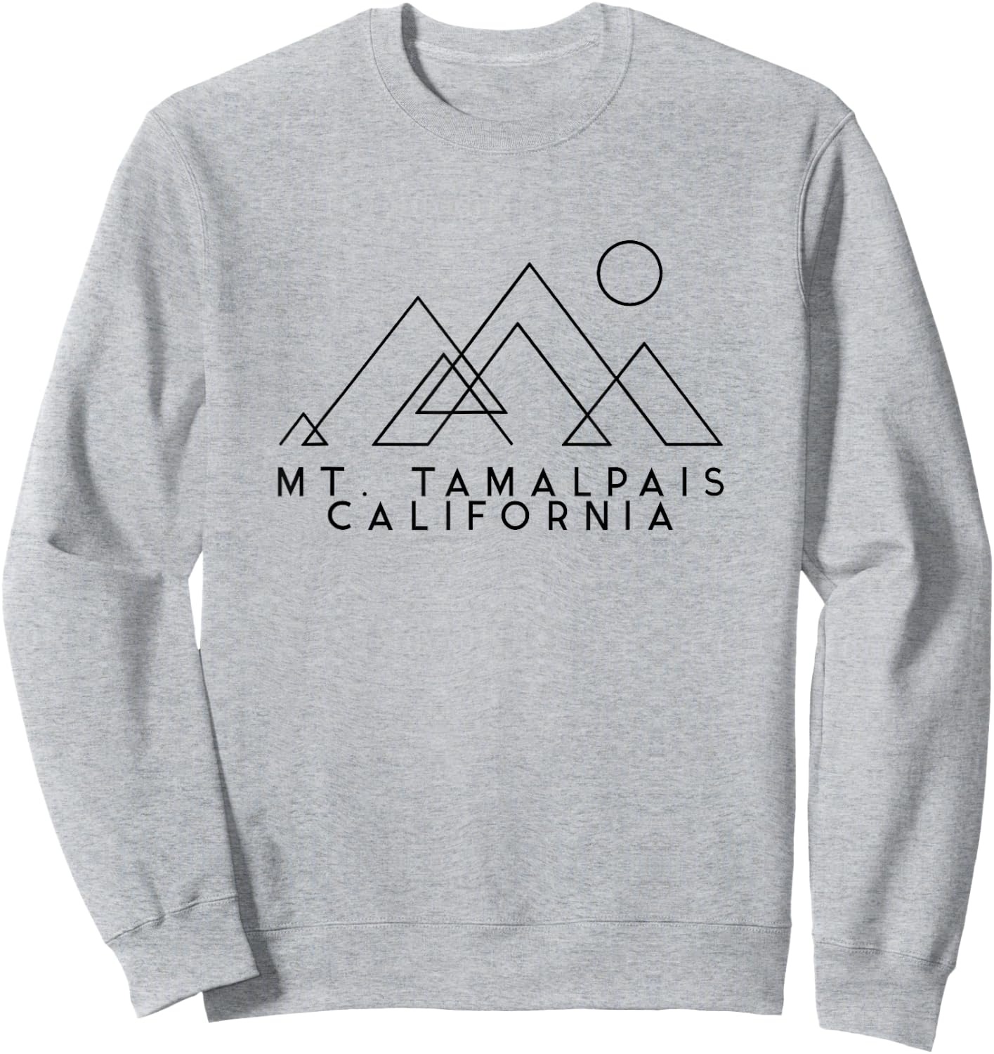 Mount Tamalpais California | Mount Tam | Mt. Tamalpais CA Sweatshirt - Sweatshirt | Ash