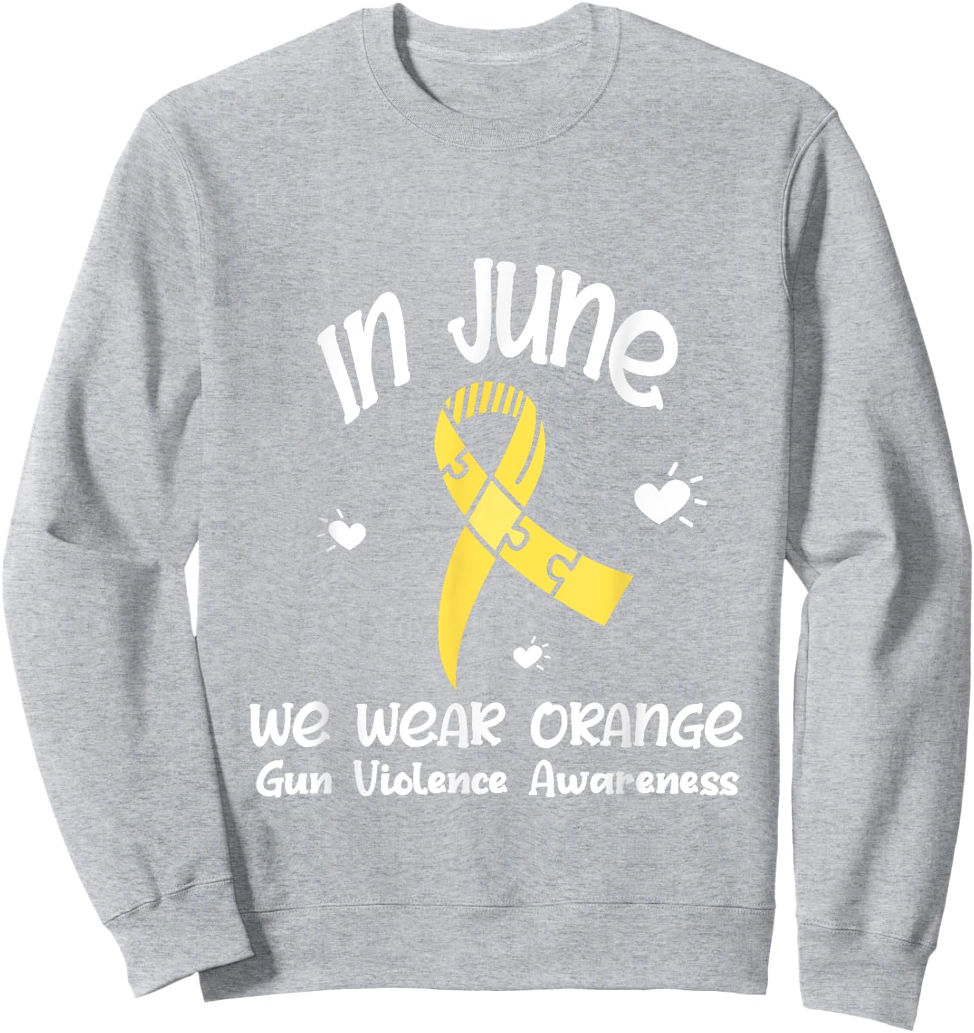 In June We Wear Orange Gun Violence Awareness Day Sweatshirt - Sweatshirt | Ash