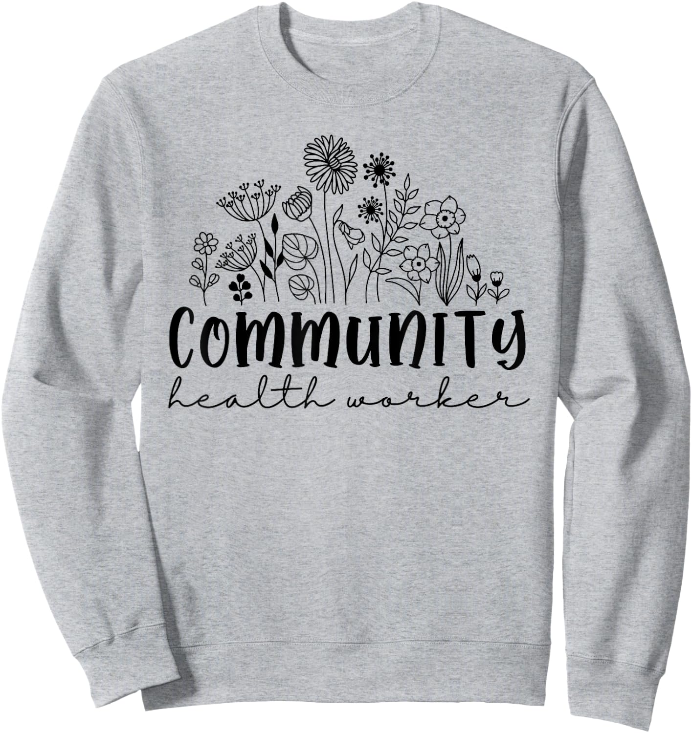 Retro Wildflower Community Health Worker Women Squad Nurse Sweatshirt - Sweatshirt | Ash