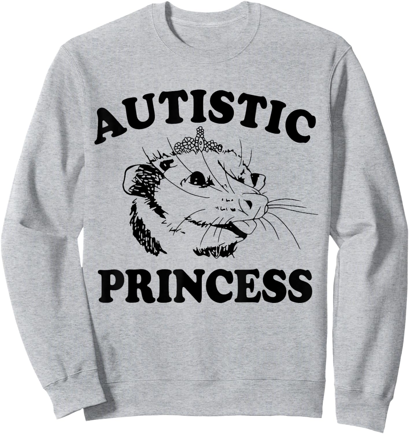 Autistic Princess Shirt, Autistic Princess Sweatshirt - Sweatshirt | Ash