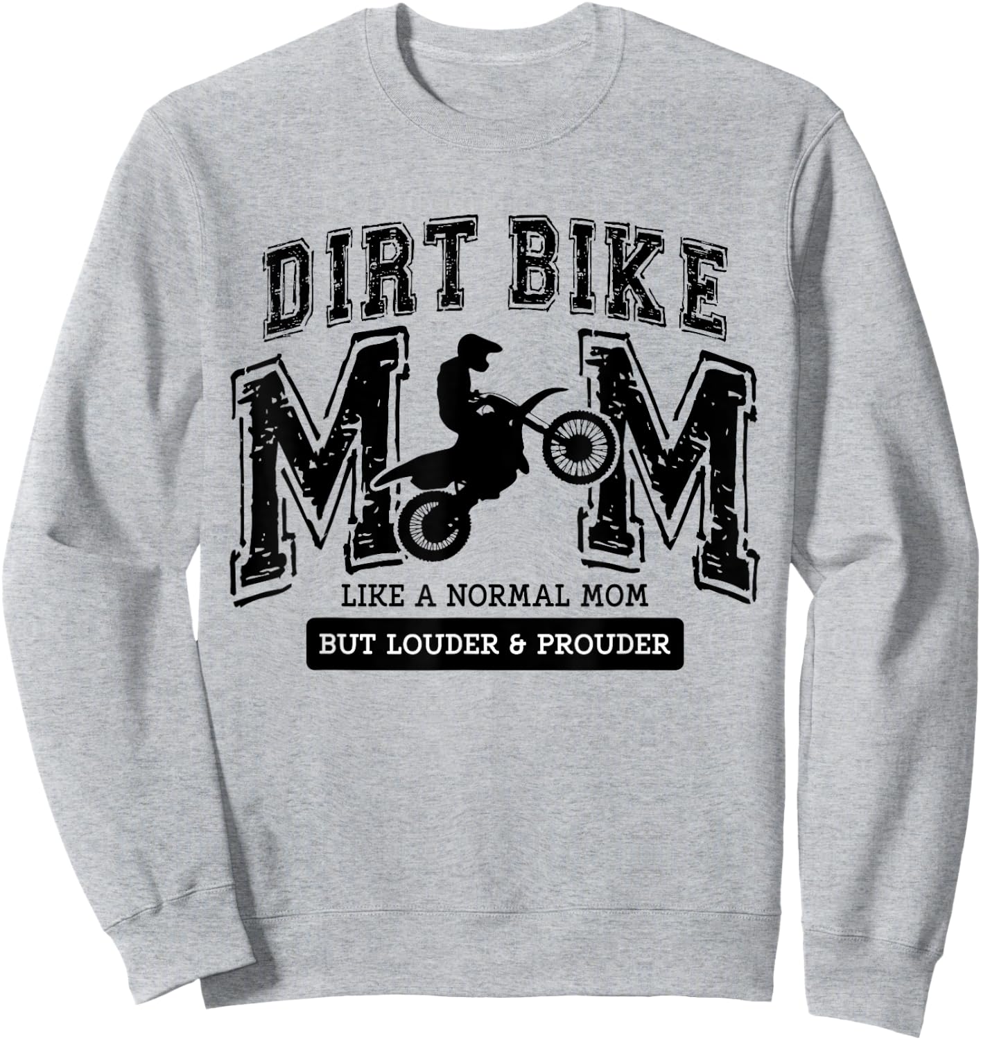 Dirt Bike Mom Women Motocross Proud Moto Dirt Bike Mama Sweatshirt - Sweatshirt | Ash