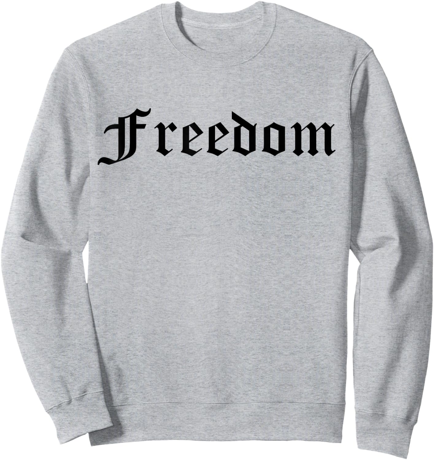 Freedom Sweatshirt - Sweatshirt | Ash