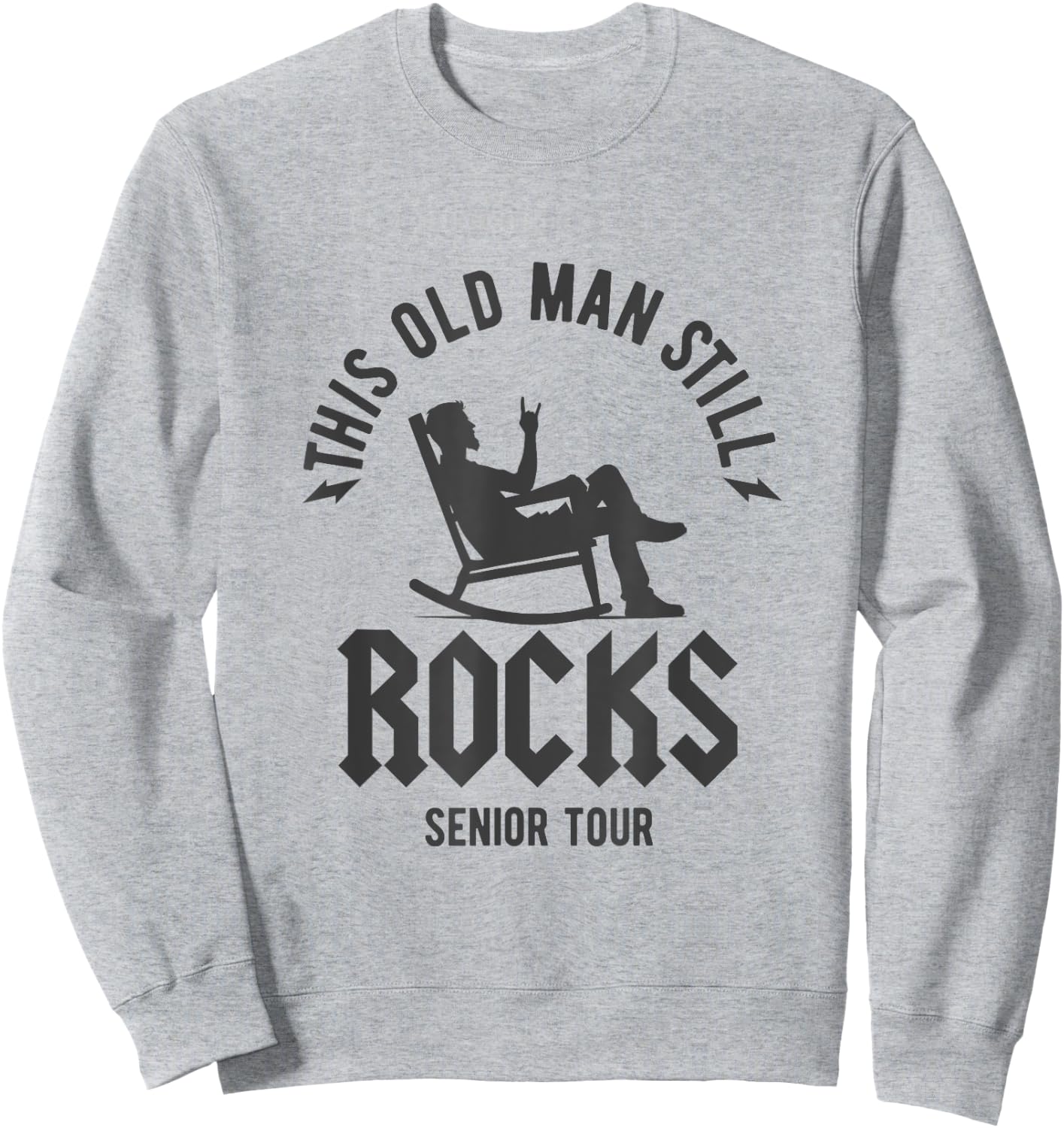 This old man still rocks funny rock and roll grampa Sweatshirt - Sweatshirt | Ash