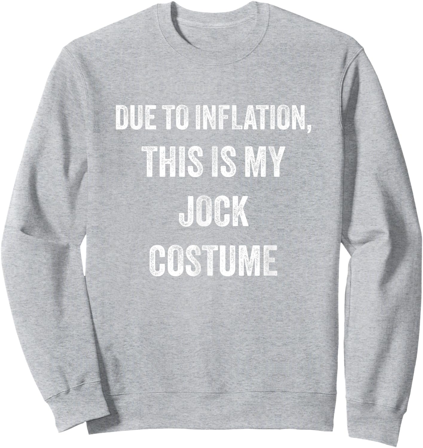 Jock Halloween Costume Sweatshirt - Sweatshirt | Ash
