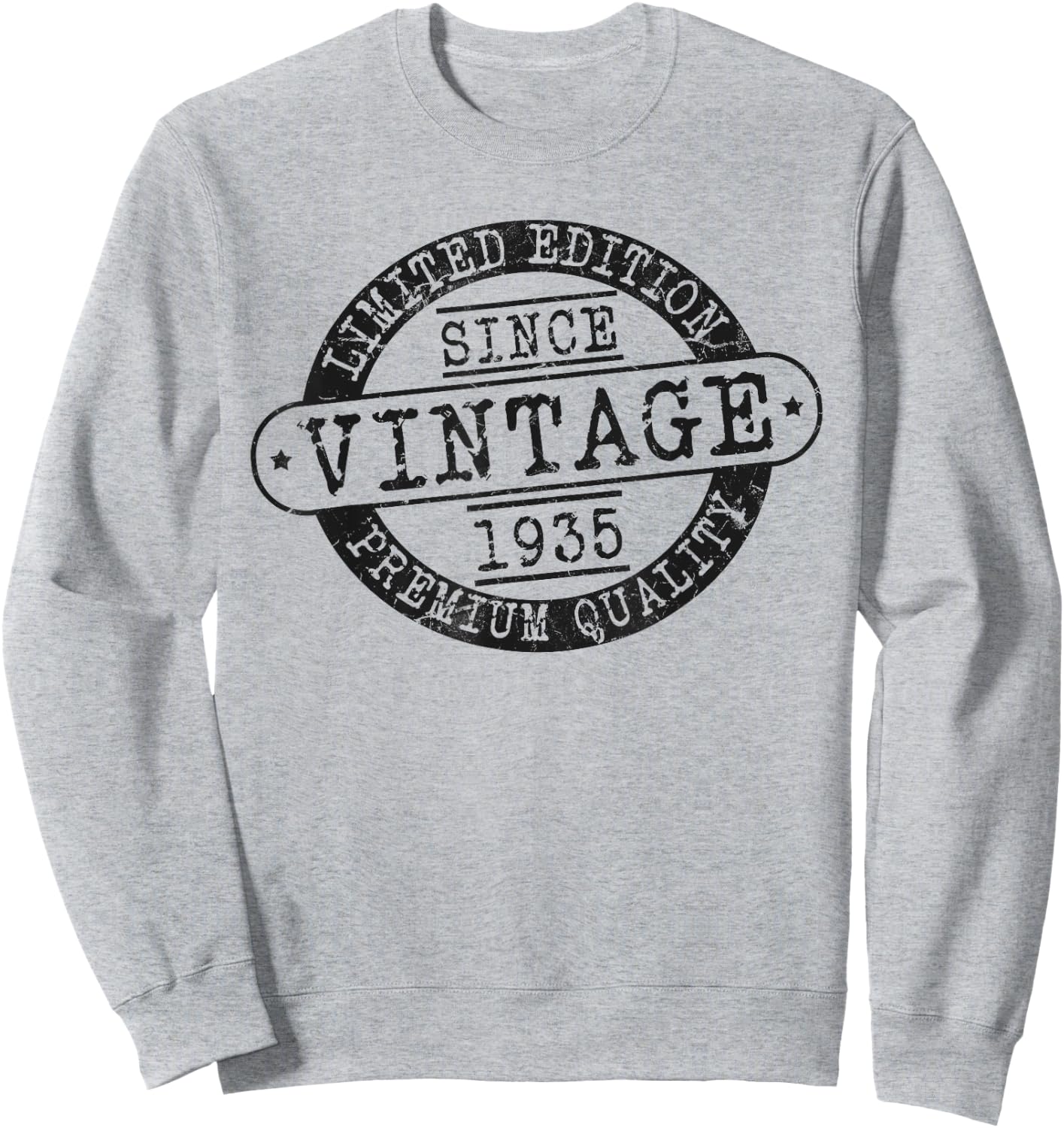 Vintage Since 1935, Rustic Style Born In 1935 Birthday Gifts Sweatshirt - Sweatshirt | Ash