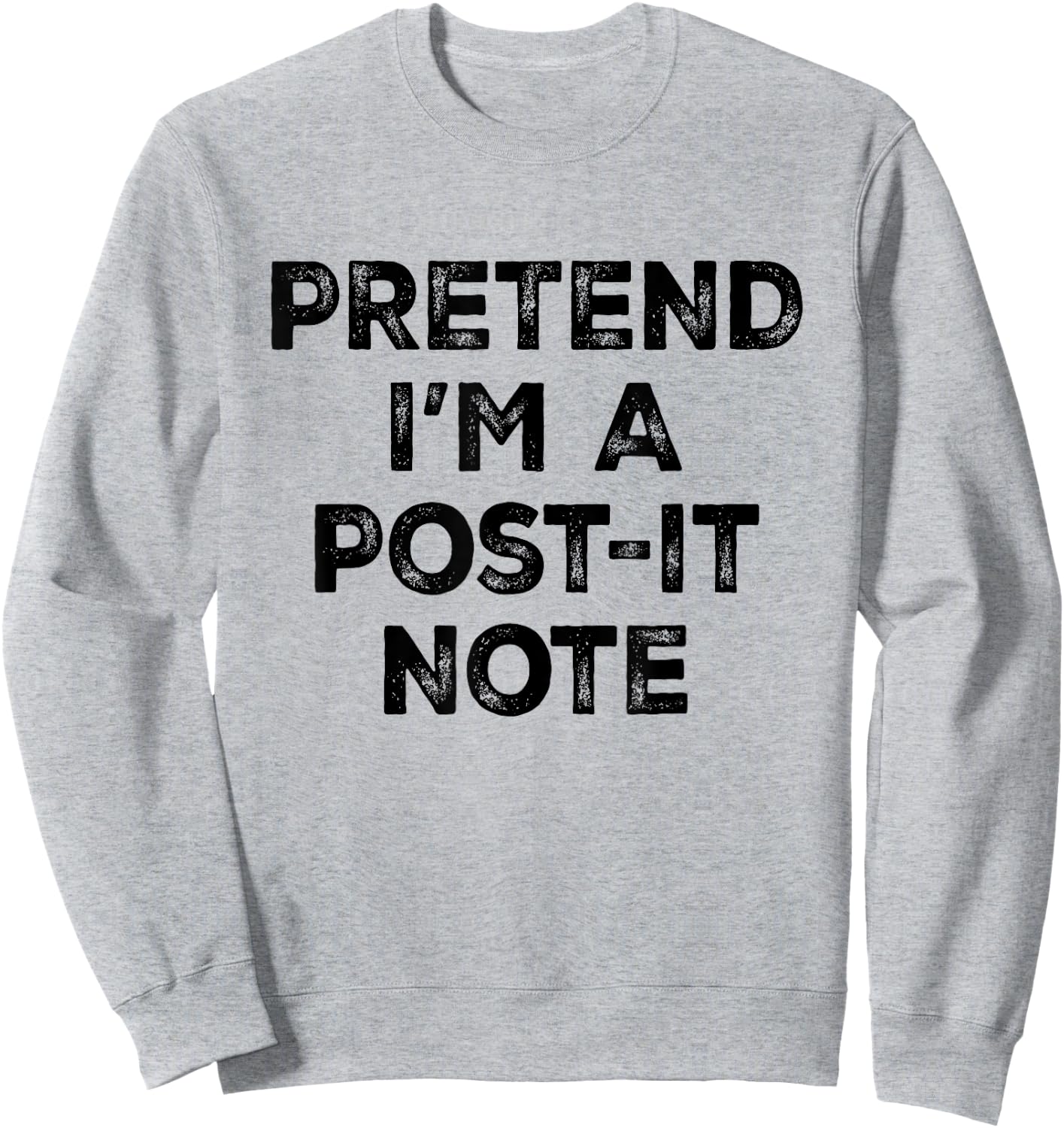 Pretend I'm A Post-it Note Lazy Halloween Costume Sweatshirt - Sweatshirt | Ash