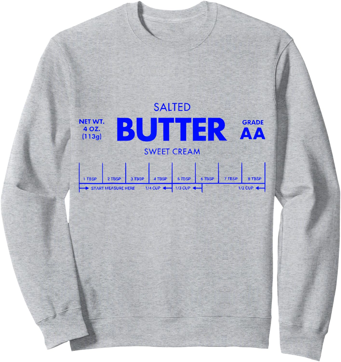 Butter Stick - Funny Salted Butter Baking Gifts Sweatshirt - Sweatshirt | Ash