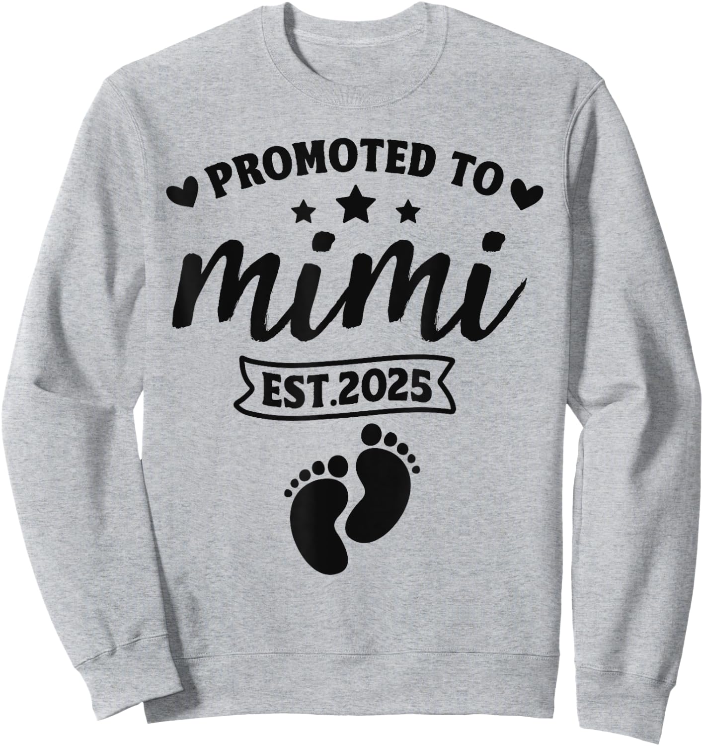 Promoted To Mimi Est. 2025 - Women New Grandma 2025 Sweatshirt - Sweatshirt | Ash