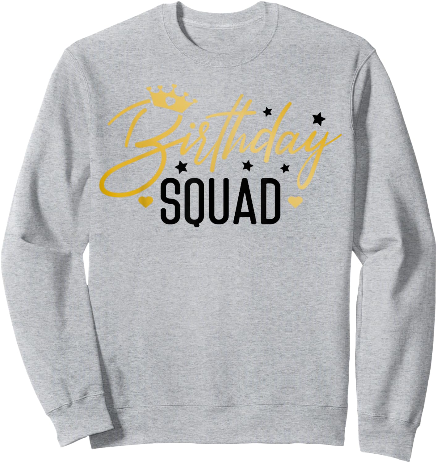 Birthday Squad Funny Birthday Party Team Men Women Kids Crew Sweatshirt - Sweatshirt | Ash
