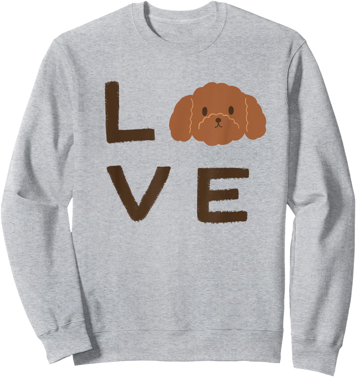 Cute Brown Chocolate Poodle Puppy Dog LOVE Graphic Sweatshirt - Sweatshirt | Ash