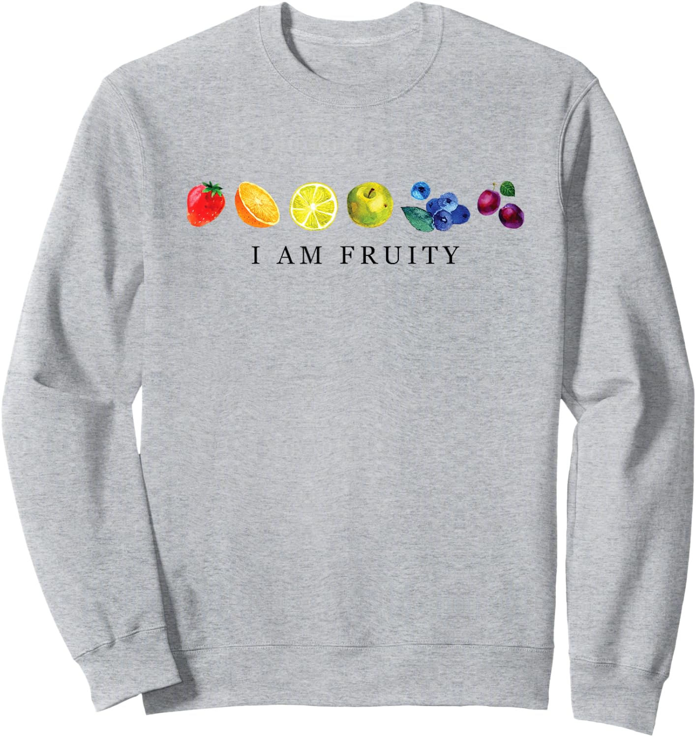 I Am Fruity LGBT Pride Flag Fruit Lover Sweatshirt - Sweatshirt | Ash