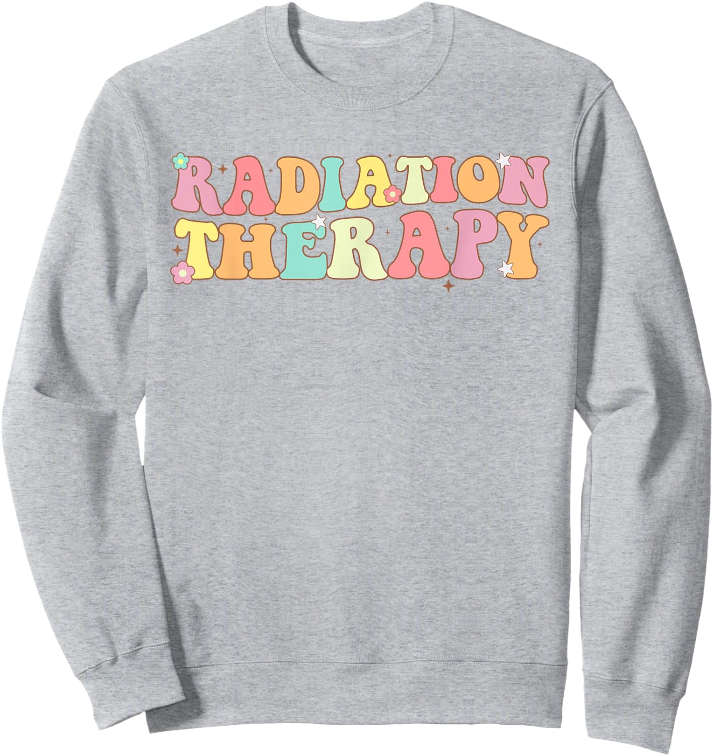 Groovy Radiation Therapist Radiation Therapy Men Sweatshirt - Sweatshirt | Ash
