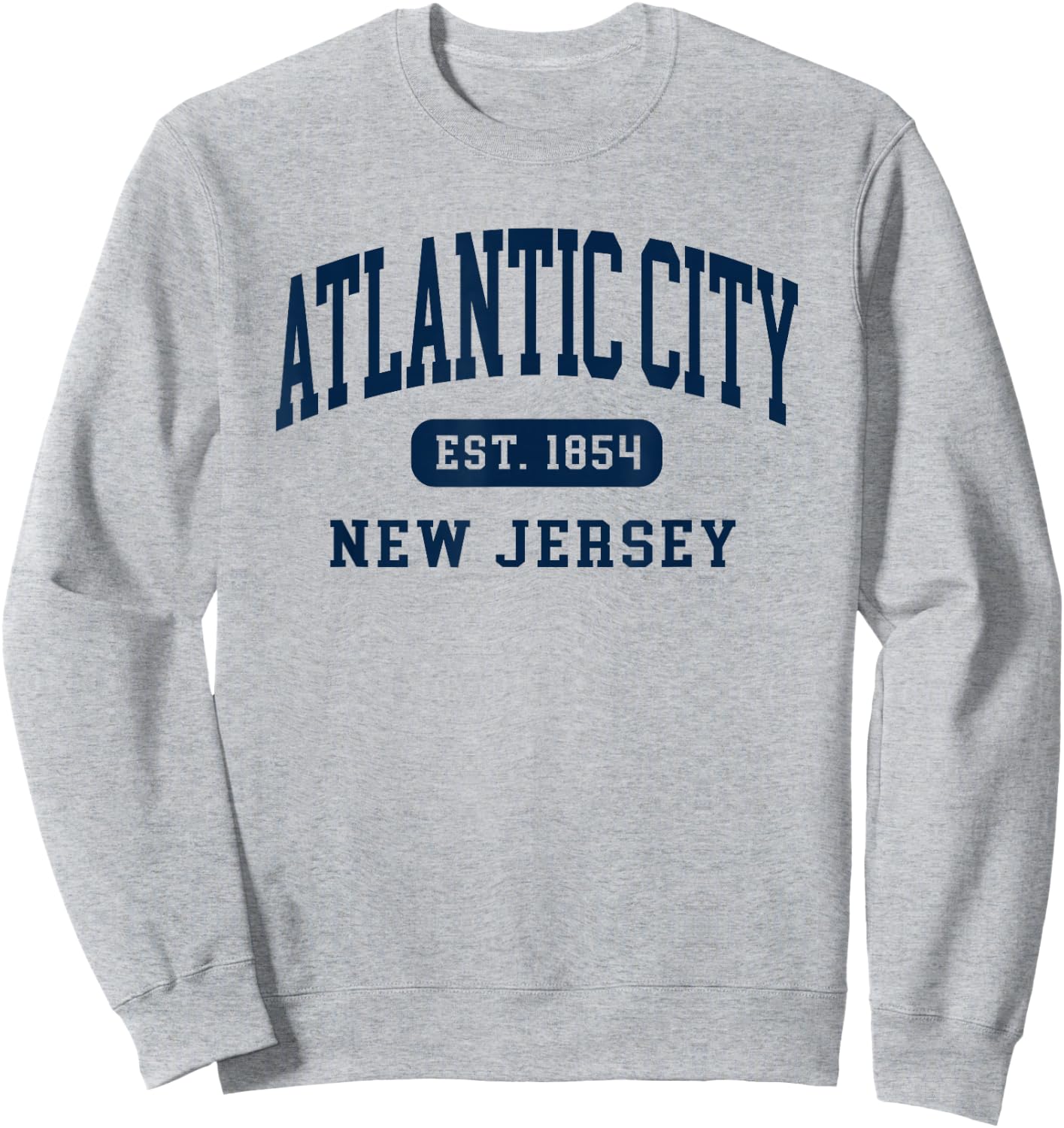 Atlantic City New Jersey Retro Est 1854 Vintage Souvenir Sweatshirt - Sweatshirt | Ash