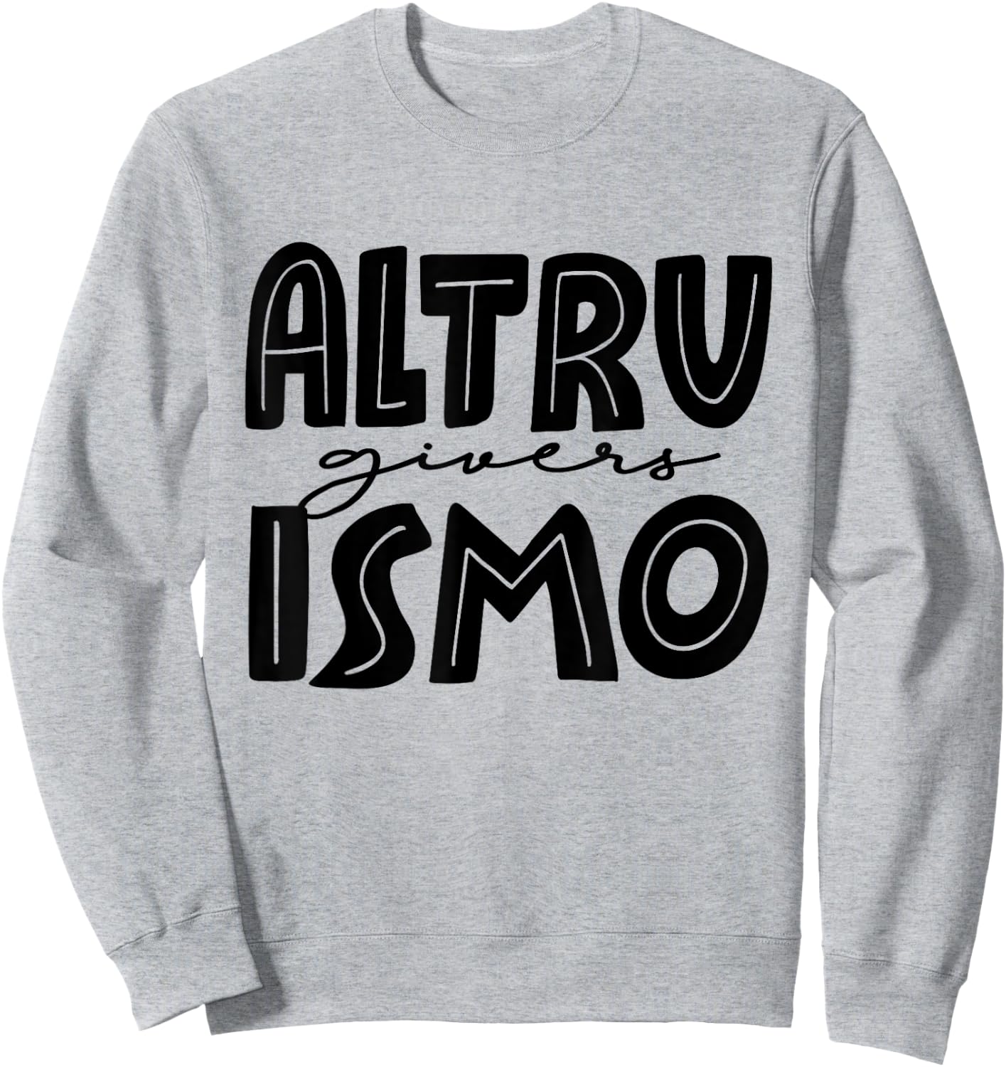 Uniqe ALTRUISMO House of Givers, RCA Givers School Spirit Sweatshirt - Sweatshirt | Ash