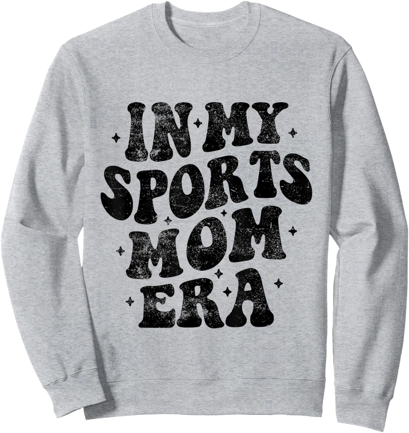 In My Sports Mom Era Funny Mothers Day Sport Sweatshirt - Sweatshirt | Ash