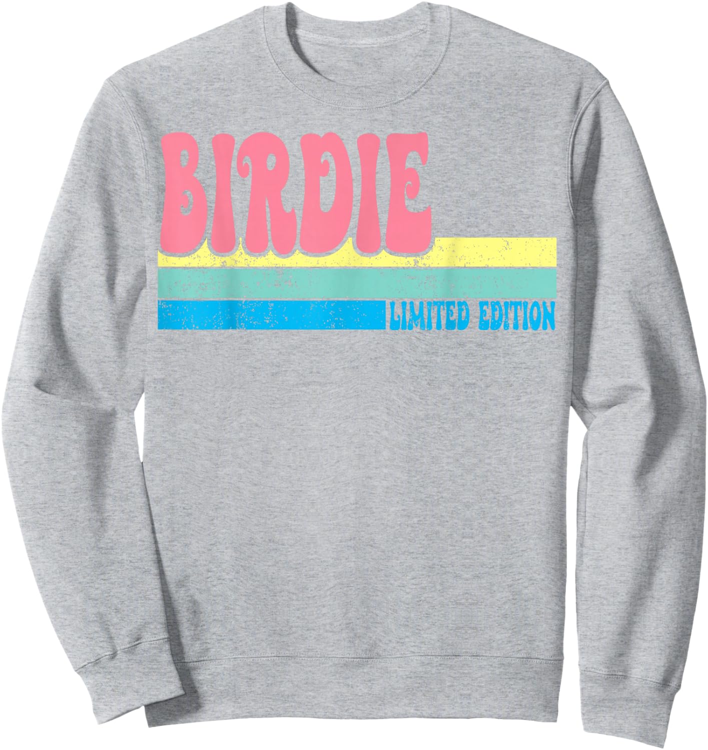 BIRDIE Name Personalized Cute Idea Groovy Women BIRDIE Sweatshirt - Sweatshirt | Ash