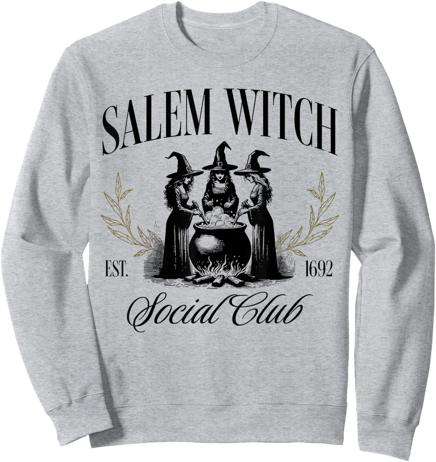 Salem 1692 Social Club Witch Halloween Witchy Women Girls Sweatshirt - Sweatshirt | Ash