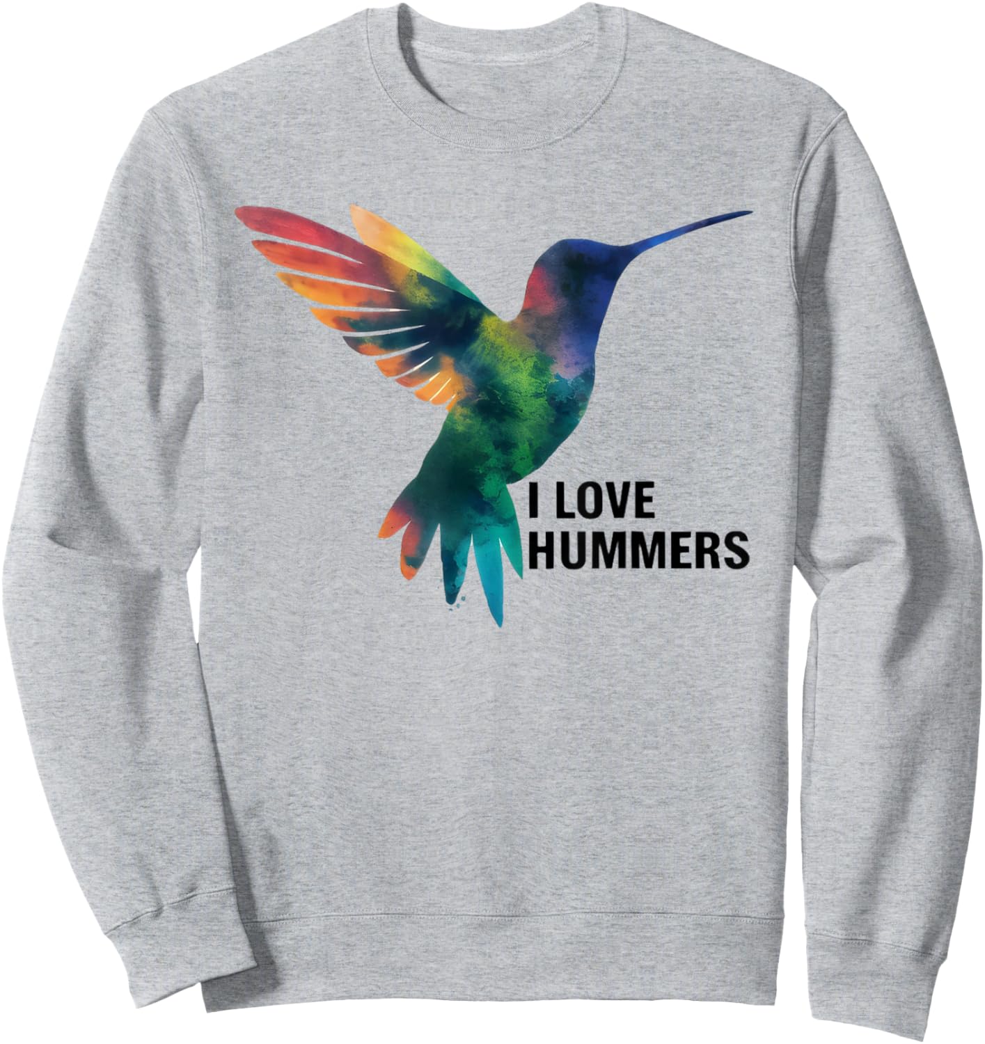 I Love Hummers bird Watercolor Stylized Colibri Sweatshirt - Sweatshirt | Ash