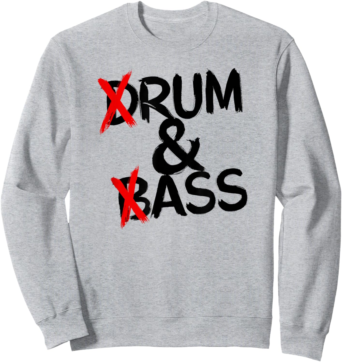 Drum And Bass Rum & Ass Sweatshirt - Sweatshirt | Ash